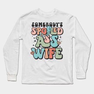 Funky Retro Spoiled Wife, Vintage Inspired, Fun Long Sleeve T-Shirt